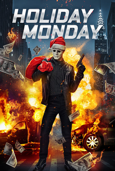 HOLIDAY MONDAY