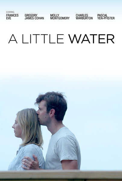 LITTLE WATER, A